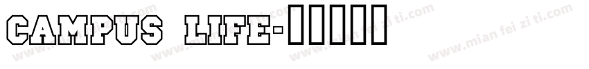 Campus Life字体转换